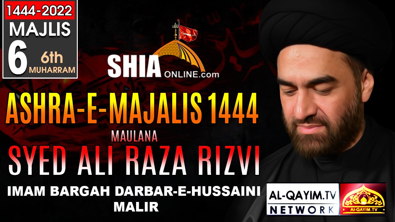 6th Muharram Majlis 1444/2022 | Maulana Ali Raza Rizvi - Imam Bargah Darbar-e-Hussaini Malir,Karachi